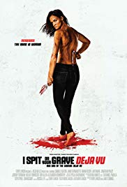 فيلم I Spit on Your Grave: Deja Vu 2019 مترجم